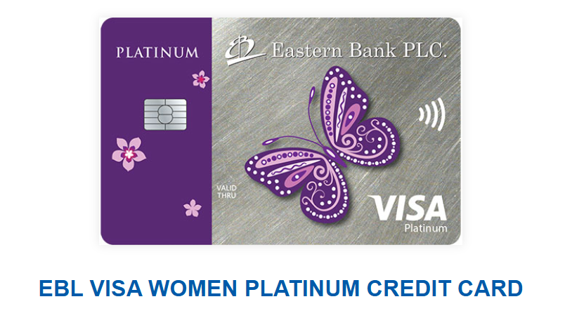 EBL Visa Women Platinum Credit Card